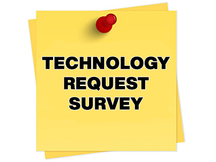 Technology Request Survey